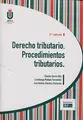 Cover image for Derecho tributario. Procediemientos tributarios