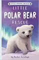 Cover image for Little Polar Bear Rescue