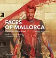 Cover image for Faces of Mallorca