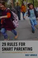 Cover image for 29 Rules for Smart Parenting