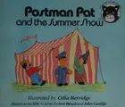 Cover image for Postman Pat and the Summer Show (Postman Pat Beginners)