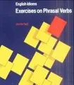 Cover image for English Idioms. 5th Edition. Exercises on Phrasal Verbs.