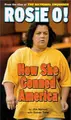 Cover image for Rosie O! How She Conned America