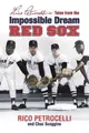 Cover image for Rico Petrocelli's Tales from the Impossible Dream Red Sox
