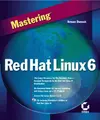 Cover image for MASTERING RED HAT LINUX 6