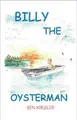 Cover image for Billy the oysterman