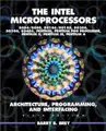 Cover image for The Intel Microprocessors 8086/8088, 80186/80188, 80286, 80386, 80486, Pentium, and Pentium Pro Processor Architecture, Programming, and Inter- facing