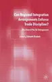 Cover image for Can Regional Integration Arrangements Enforce Trade Discipline?