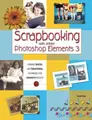 Cover image for Scrapbooking with Adobe Photoshop Elements 3