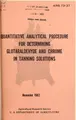 Cover image for Quantitative analytical procedure for determining glutaraldehyde and chrome in tanning solutions