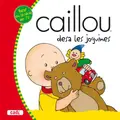 Cover image for Caillou desa les joguines