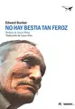 Cover image for No hay bestia tan feroz
