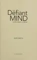 Cover image for Defiant Mind