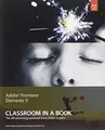 Cover image for Adobe Premiere Elements 11 Classroom in a Book