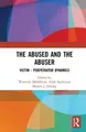 Cover image for Abused and the Abuser