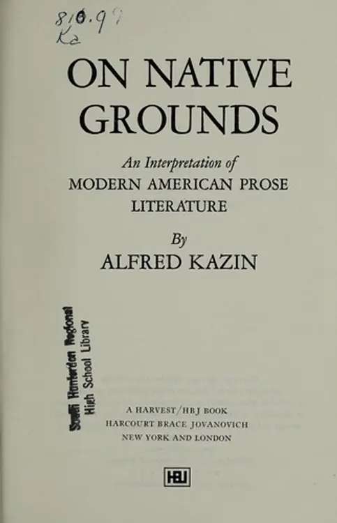 On native grounds: an interpretation of modern American prose literature cover