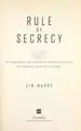 Cover image for Rule by secrecy : the hidden history that connects the Trilateral Commission, the Freemasons, and the Great Pyramids