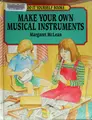 Cover image for Make your own musical instruments