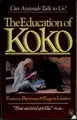 Cover image for The education of Koko