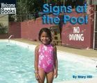 Cover image for Signs at the Pool (Welcome Books: Signs in My World)