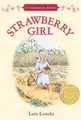Cover image for Strawberry Girl 60th Anniversary Edition (Trophy Newbery)