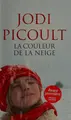 Cover image for La couleur de la neige