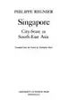 Cover image for Singapore, a city-state in South East Asia