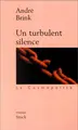Cover image for Un turbulent silence