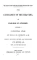 Cover image for The Geography of the Heavens and Class-book of Astronomy: Accompanied by a Celestial Atlas