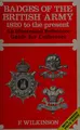 Cover image for Badges of the British Army, 1820 to the present