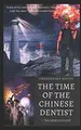 Cover image for Time of the Chinese Dentist 1