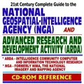 Cover image for 21st Century Complete Guide to the National Geospatial-Intelligence Agency (NGA), formerly the National Imagery and Mapping Agency (NIMA), and the Advanced ... Community Computer Research (CD-ROM)