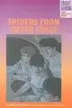 Cover image for Spiders from Outer Space (Caught Reading , No 4)