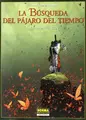 Cover image for LA BÚSQUEDA DEL PÁJARO DEL TIEMPO 7. LA PISTA DEL RIGE