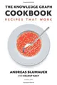 Cover image for The Knowledge Graph Cookbook