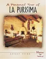 Cover image for A personal tour of La Purisima