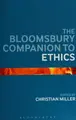 Cover image for Bloomsbury Companion to Ethics