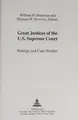Cover image for Great Justices of the U.S. Supreme Court