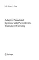 Cover image for Adaptive structural systems with piezoelectric transducer circuitry