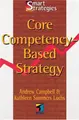 Cover image for Core Competency-Based Strategy