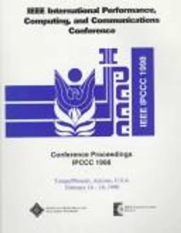 1998 IEEE International Performance, Computing, and Communications Conference, Tempe/Phoenix, Arizona, U.S.A., February 16-18, 1998 cover