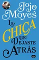 Cover image for La chica que dejaste atrás