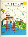 Cover image for Oh Lord!