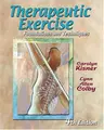 Cover image for Therapeutic Exercise: Foundations and Techniques (Therapeutic Exercise: Foundations & Techniques)