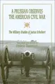 Cover image for A Prussian observes the American Civil War