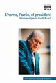 Cover image for L'home, l'amic, el president