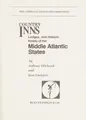 Cover image for Country inns, lodges, and historic hotels of the Middle Atlantic States