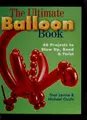 Cover image for The ultimate balloon book