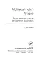 Cover image for Multiaxial notch fatigue