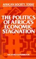 Cover image for The politics of Africa's economic stagnation